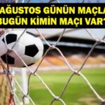 30 AĞUSTOS BUGÜN KİMİN MAÇI VAR? Galatasaray Çaykur Rizespor Hangi Kanalda, Saat Kaçta? 30 Ağustos Günün Maçları