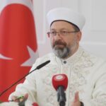 Ali Erbaş: İnsanlık zor ve çetin bir süreçten geçmektedir