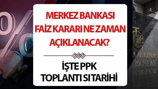 Merkez Bankası faiz kararı 2025 | Merkez Bankası faiz kararı ne zaman açıklanacak, TCMB faiz indirimi yapacak mı, PPK toplantısı ne zaman? İşte TCMB faiz tahminleri!