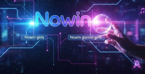Nowin Sitesi Sayesinde Online Keyif Alanında Farklı Bir Seviye